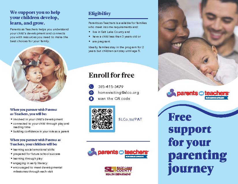 We support you to help your children &velop, learn, and grow. parents as Teac you choices for your na8d make ! h When you panner udth P as Teachers , yo u be: • in acted to our chid through play ræding time • conf danca in your roe as a When you partner u,3th Parents as Tach&s, be rnir,g soo m tn e 8 naiskills • pre* Ed for futuE • rnir,g t rmugh • ing in • encouæg8d to through e Eligibility as ble for familÉs ugho in:o and • in county an-d a child than 3 years old r. idea stay in the for 2 Enroll for free 385-415-3479 homevigiting@glco.org scen the code SLCo_to/PAT pannD o bachem• paænts 0 teachers Free support for your parenting journey