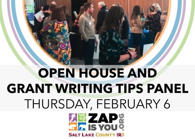 OPEN HOUSE AND GRANT WRITING TIPS PANEL THURSDAY/ FEBRUARY 6 IS YOU O. SALT LAKE
